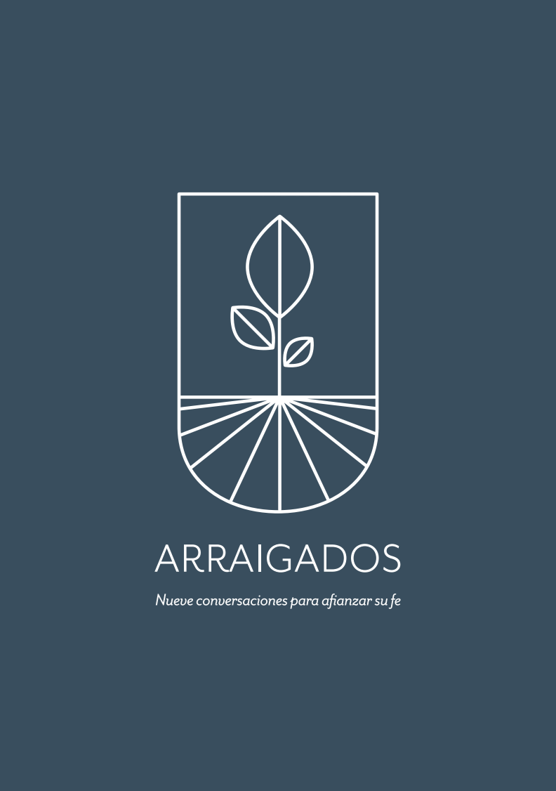 Rooted | Arraigados