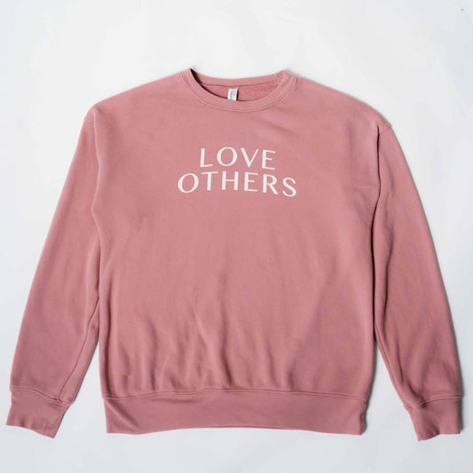 Love Others Sweatshirt